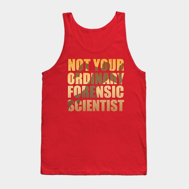 Ordinary forensic scientist Tank Top by The_Interceptor